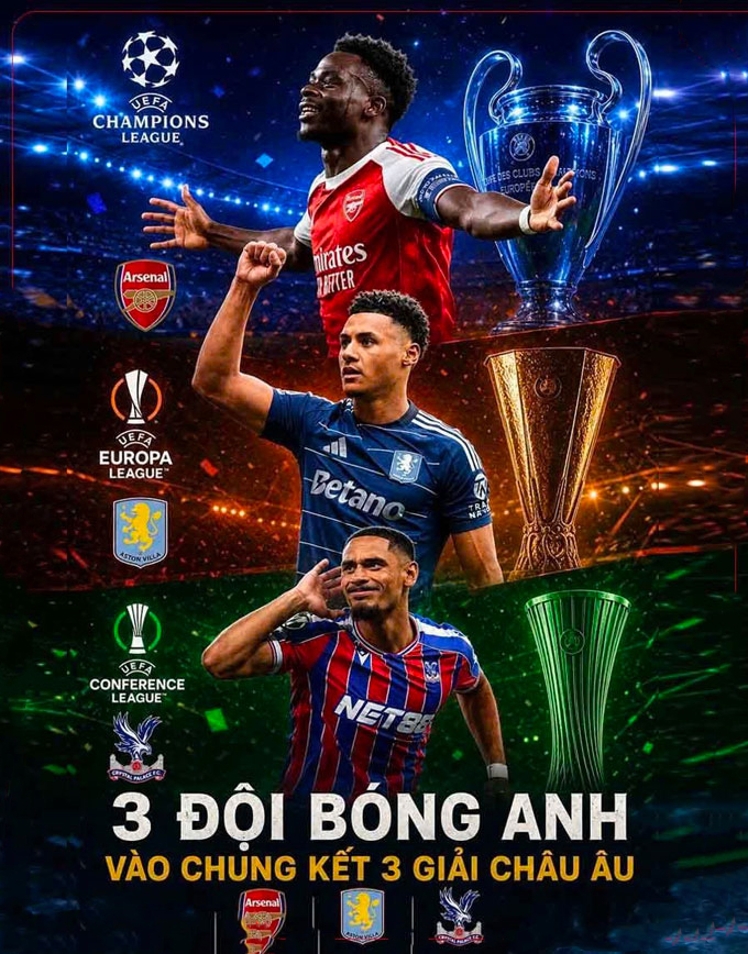 Premier League lần đầu có 3 đại diện vào chung kết cúp châu Âu trong cùng 1 mùa giải